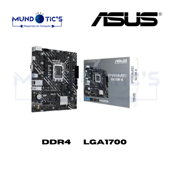 PLACA ASUS PRIME H610M-K D4 M.ATX DDR4 LGA 1700