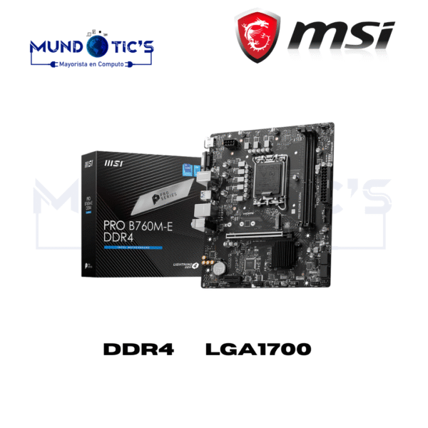 PLACA MSI PRO B760M-E DDR4, LGA 1700