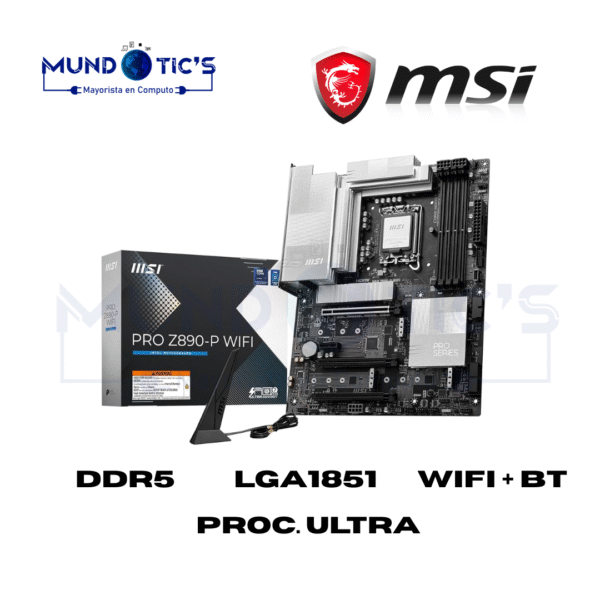 PLACA MSI PRO Z890-P WiFi ProSeries Placa base